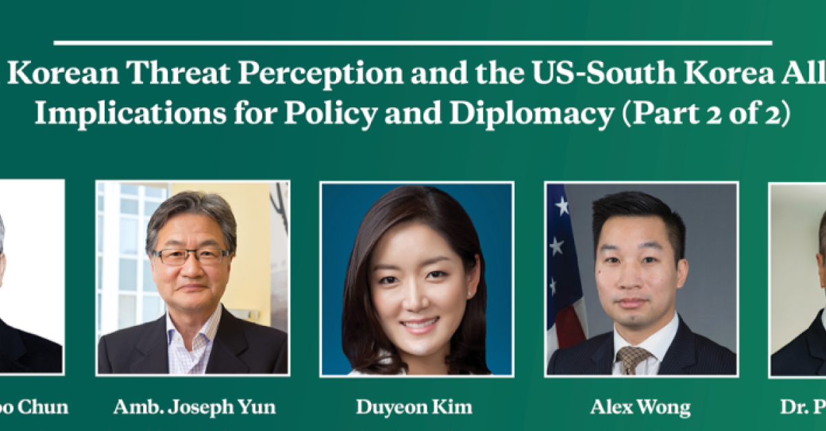 Virtual Event | North Korean Threat Perception And The US-South Korea ...